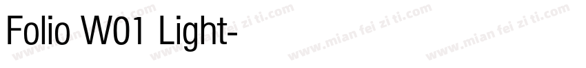 Folio W01 Light字体转换